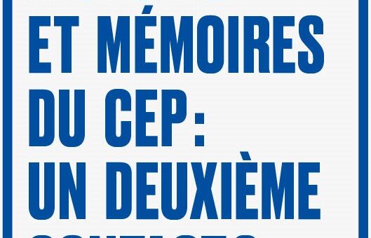 Colloque “Histoire et mémoires du CEP : un deuxième contact” – UPF, 11-13 mai 2022