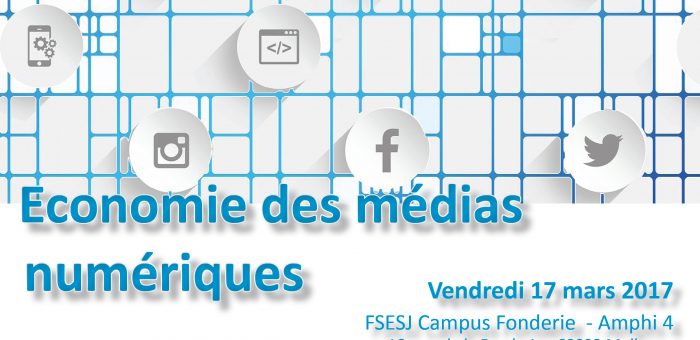 17/03/2017 – Journée d’étude « Économie des médias numériques »