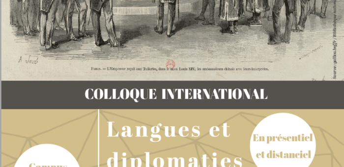 Colloque : “Langues et diplomaties” – Campus de la Fonderie – 7, 8 & 9 décembre 2022